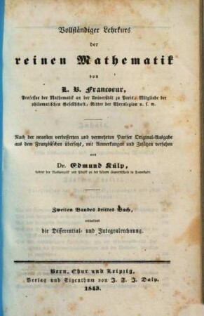 Vollständiger Lehrkurs der reinen Mathematik, 2,3,2. Die Differential- und Integralrechnung