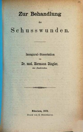 Zur Behandlung der Schusswunden