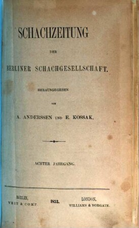 Schachzeitung. 8, 8. 1853