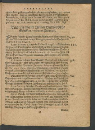 Bücher in allerley Künsten Philosophische Schrifften/ und newe Zeitungen.