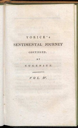 Yorick´s Sentimental Journey continued, by Eugenius. Vol. IV.