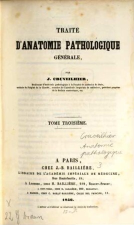 Traité d'anatomie pathologique generale. 3