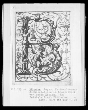 Alphabetstiche in Knorpelwerk: Initiale B mit Bildhauer