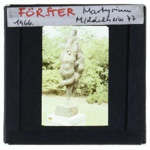 Förster, Kleines Martyrium