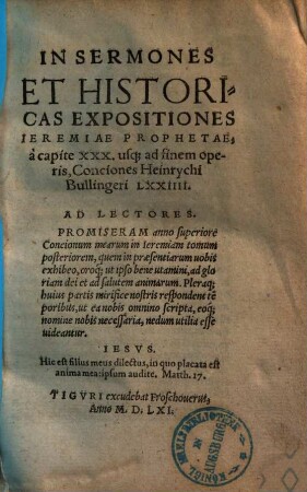 In sermones et historicas expositiones Jeremiae prophetae a capite 30 usque ad finem operis conciones LXXIIII