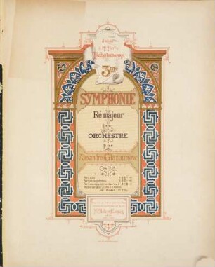 3. symphonie Ré majeur : pour orchestre ; Op. 33 ; dédiée à Mr. Pierre Tschaikowsky
