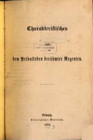 Charakteristisches aus dem Privatleben berühmter Personen älteren u. neuester zeit