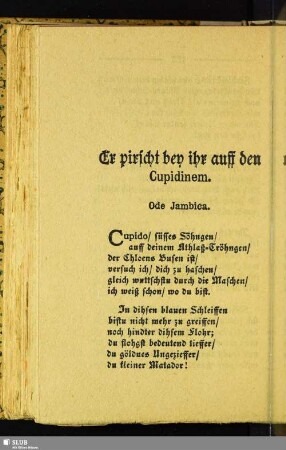 Er pirscht bey ihr auff den Cupidinem