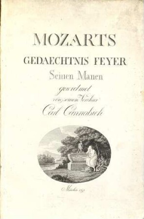 Mozarts Gedaechtnis Feyer