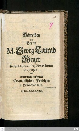 Schreiben an Herrn M. Georg Conrad Rieger, weiland Special-Superintendenten in Stutgart, von einem weit entfernten Prediger in Hinter-Pommern
