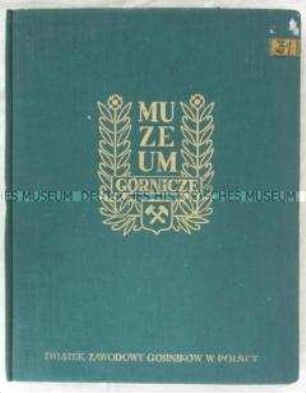 Dokumentation über das Kohlebergbaumuseum in Sosnowie (in polnischer Sprache)