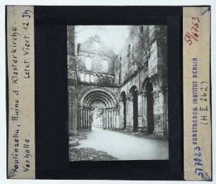 Paulinzella, Kloster Paulinzella : Vorhalle und Westportal
