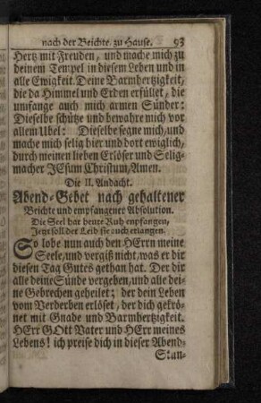 Die II. Andacht. Abend-Gebet nach gehaltener Beichte und empfangener Absolution.