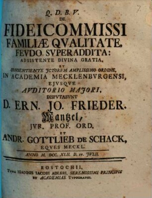 De fideicommissi familiae qualitate, feudo super addita, diss.