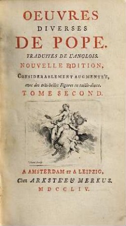 Oeuvres Diverses De Pope : Traduites De L'Anglois, 2
