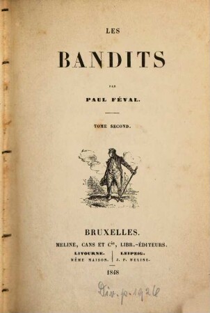 Les bandits : Par Paul Féval, 2