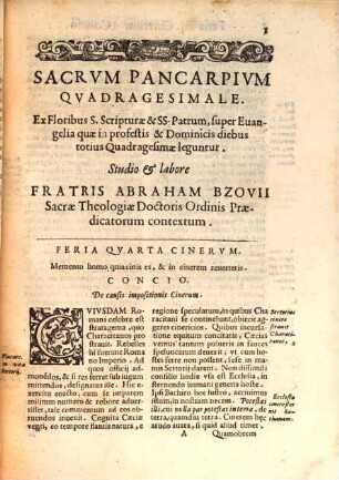 Sacrvm Pancarpivm Qvadragesimale : Ex Floribvs Sacrae Scriptvrae & SS. Patrum, super Euangelia quae in profestis & Dominicis diebus totius Quadragesimae legentur