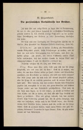II. Gegenstand. Die persönlichen Verhältnisse der Brüder