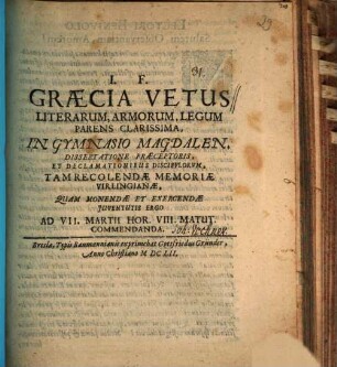 Graecia vetus literarum, armorum, legum parens clarissima