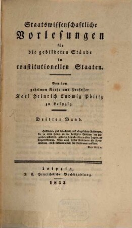 Staatswissenschaftliche Vorlesungen für die gebildeten Stände in constitutionellen Staaten, 3