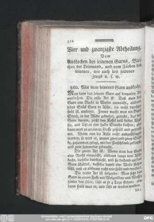Vier und zwanzigte Abtheilung. Vom Auskochen des leinenen Garns, Bleichen der Leinwand, und vom Färben des leinenen, wie auch des seidenen Zeugs u.s.w.