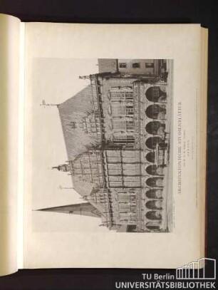Architektonische Studienblätter. Serie III, No. 36. Rathaus, Hauptfront. Bremen.