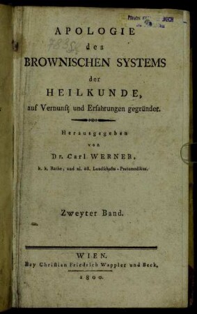 2: Apologie des Brownischen Systems der Heilkunde. Zweyter Band