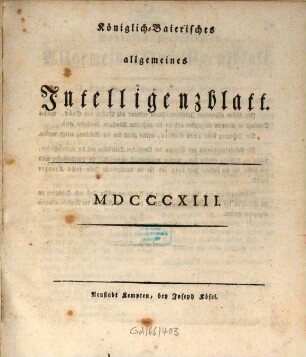 Königlich Baierisches Intelligenz-Blatt des Iller-Kreises. 1813