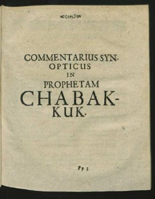 Commentarius Synopticus In Prophetam Chabakkuk.
