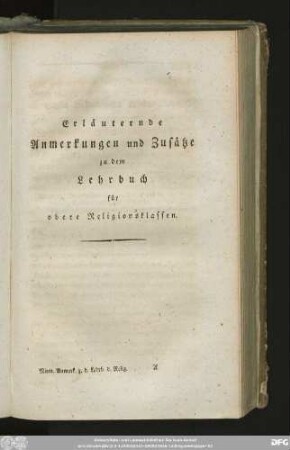 Erläuternde Anmerkungen und Zusätze zu dem Lehrbuch für obere Religionsklassen.