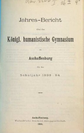 Jahresbericht : über das Schuljahr .... 1893/94