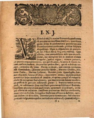 Collatio cum v. M. R. Thom. Ittigio de quaestione: An fidelibus et stantibus, hoc est gratia divina et remissione peccatorum jam fruentibus quotidiana, in confessione privata, gratia divina et remissio peccatorum vere et iterato a ministro ecclesiae conferri possit et debeat, occasione disputationis Lipsiae ... habitae modeste instituta