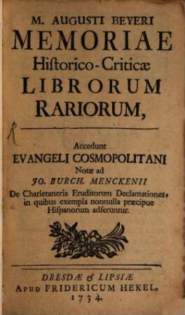 M. Augusti Beyeri Memoriae Historico-Criticae Librorum Rariorum