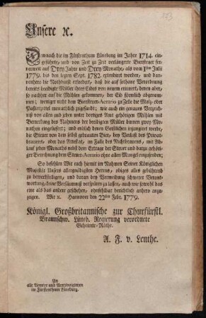 Unsere [et]c. Demnach die im Fürstenthum Lüneburg im Jahre 1714. eingeführte, und von Zeit zu Zeit verlängerte Biersteuer fernerweit auf Drey Jahre ... extendiret worden ... : Hannover den 22sten Febr. 1779.