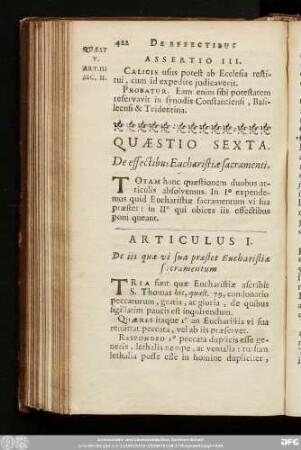 Quaestio Sexta. De effectibus Eucharistiae sacramenti.