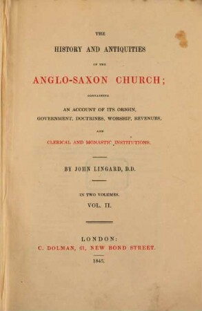 The history and antiquities of the Anglo-Saxon Church : In two volumes, 2