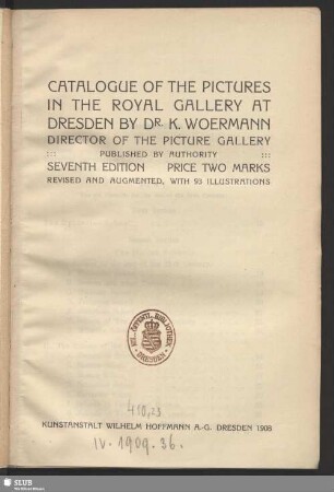 Catalogue of the pictures in the royal gallery at Dresden : with 93 illustrations