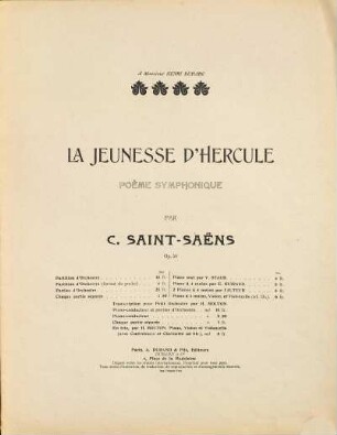 La jeunesse d'Hercule : poème symphonique ; op. 50 ; à monsieur Henri Duparc