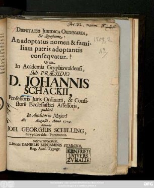Disputatio Juridica Ordinaria, De Qvæstione: An adoptatus nomen & familiam patris adoptantis conseqvatur?