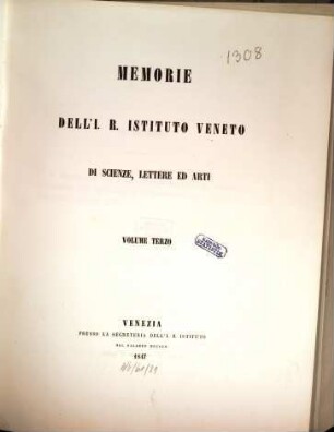 Memorie del Reale Istituto Veneto di Scienze, Lettere ed Arti. 3. 1847