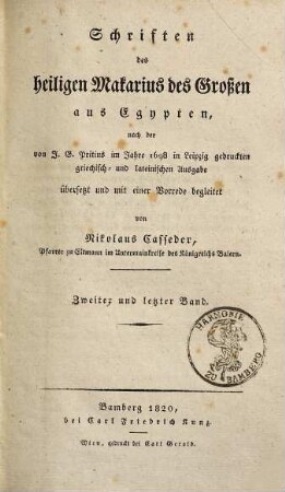 Schriften des heiligen Makarius des Großen aus Egypten : nach der von J.G. Pritius im Jahre 1698 in Leipzig gedruckten griechisch- und lateinischen Ausgabe, 2