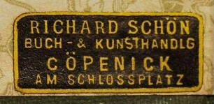 Etikett:Buchhändler/Buchhändlerin / Buchhandlung Richard Schön  [Richard Schön, Buch-& Kunsthandlung, Köpenick]