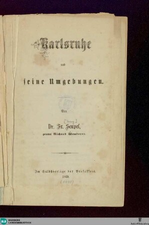 Karlsruhe und seine Umgebungen