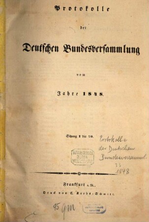 Protokolle der Deutschen Bundesversammlung. [33.] 1848 = Sitzung 1 - 70 = 7. Jan. - 12. Juli