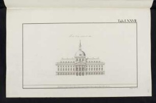 Rathaus, idealtypischer Entwurf, Hauptfassade, Aufriss : Rathaus, idealtypischer Entwurf, Aufriss der Hauptfassade, Johann Christian Götzschel, 1794. Feder, Pinsel in Wasserfarbe/Papier. 41,6 x 26,1 cm. Bez.: "Facade d' une maison de ville.", "Tab. LXXVII." und "Goetzschel. 1794." Maßstab mit Maßeinheit "Dr. Ellen" (100 Dresdner Ellen=11,8 cm).