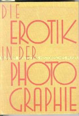 Bildband zur Geschichte der Aktphotographie