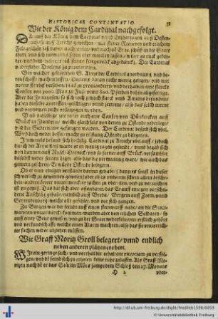 Wie der König dem Cardinal nachgefolgt.