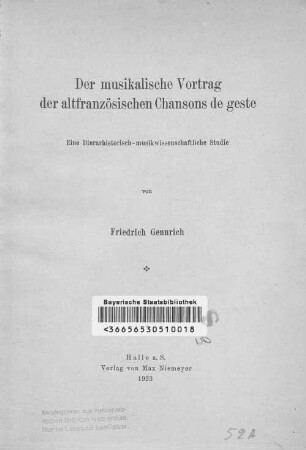Der musikalische Vortrag der altfranzösischen Chansons de geste : eine literarhistorisch-musikwissenschaftliche Studie