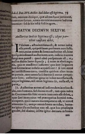 Datum Decimum Sextum. Auctoritas Iudicis legitissima esse, idque partibus constare debet