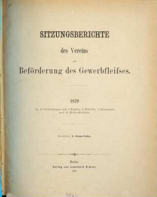 Sitzungsberichte des Vereins zur Beförderung des Gewerbefleißes. 1879